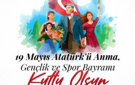 19 Mayıs Atatürk’ü anma Gençlik ve Spor Bayramı Kutlu Olsun